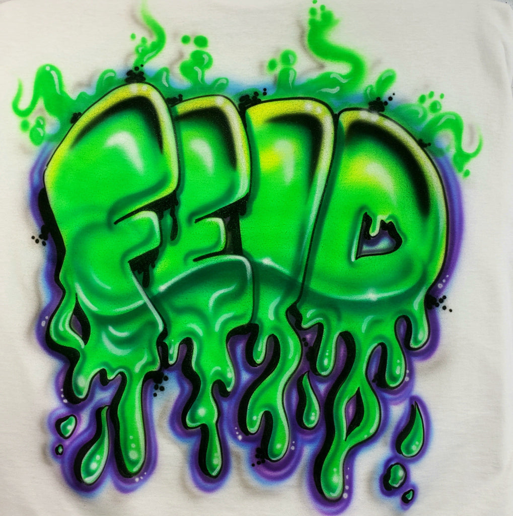 Green Slime Dripping Graffiti Airbrushed Shirt — Any Name or Colors