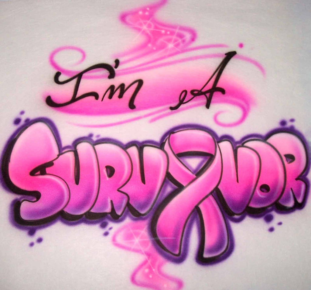 I'm A Survivor Cancer Awareness Airbrushed Shirt